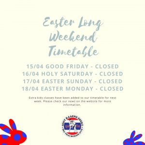 Easter Holiday + Next week timetable